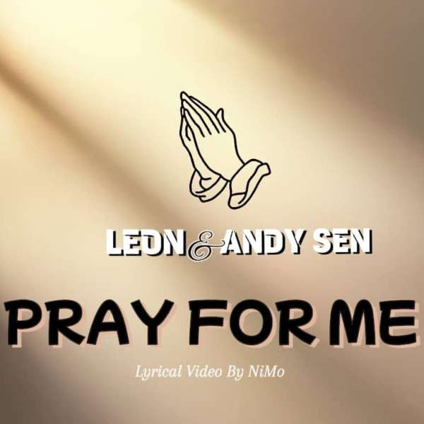 Leon Ft Andy Sen_Pray For Me